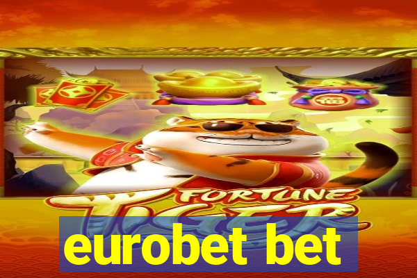 eurobet bet